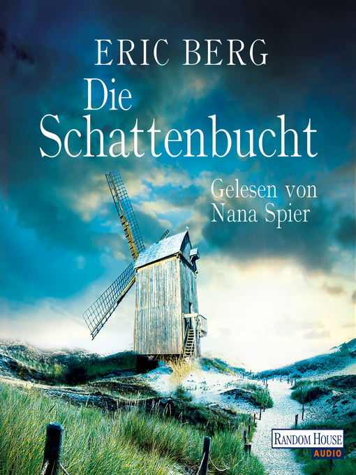 Title details for Die Schattenbucht by Eric Berg - Available